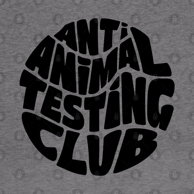Anti Animal Testing Club by Pridish